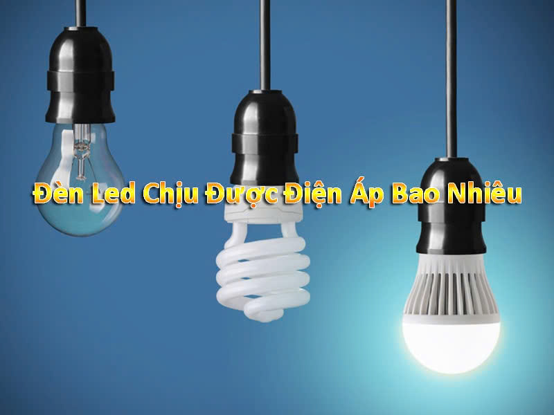 ĐIỆN ÁP ĐÈN LED